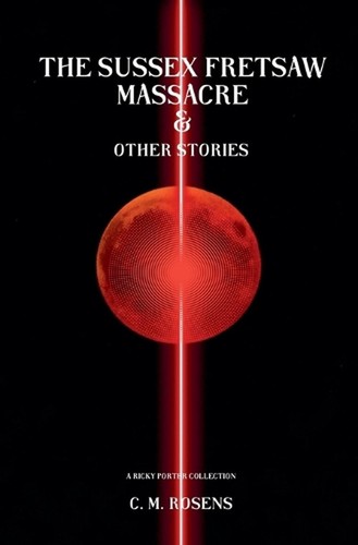 The sussex fretsaw massacre - the,